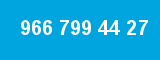 966 799 44 27